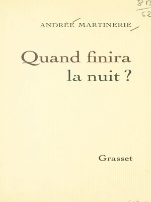 cover image of Quand finira la nuit ?